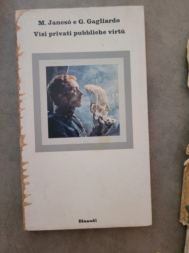 Vizi privati pubbliche virtù